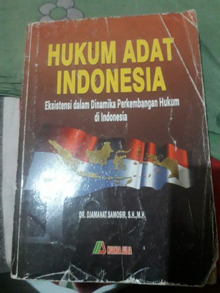 Jual Hukum Adat Indonesia Eksistensi Dalam Dinamika Perkembangan Hukum