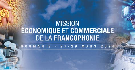 Home Mission Conomique Et Commerciale De La Francophonie