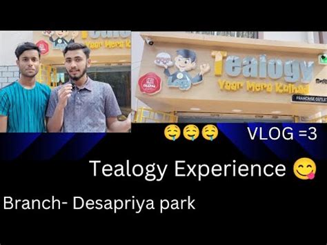 Tealogy Kolkata Desapriya Park Review Of Foods With Bloopers