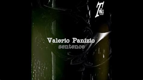 Valerio Panizio Sentence Original Mix Youtube