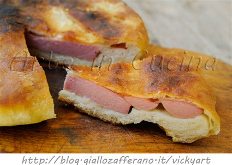 Focaccia Rustica Farcita Con Wurstel E Scamorza Arte In Cucina