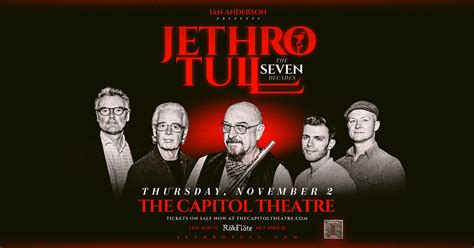 Jethro Tull The Seven Decades The Capitol Theatre