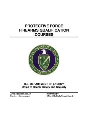 Fillable Online Energy Protective Force Firearms Qualification Courses