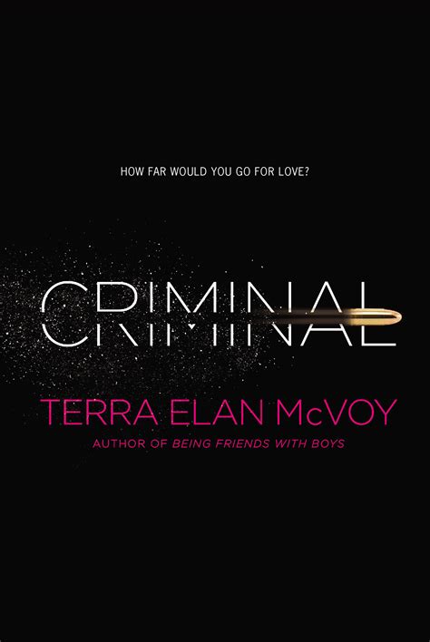 Criminal | Book by Terra Elan McVoy | Official Publisher Page | Simon & Schuster