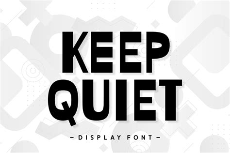 Keep Quiet Font By Wankriss · Creative Fabrica