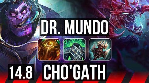 DR MUNDO Vs CHO GATH TOP 12 2 5 Legendary NA Diamond 14 8