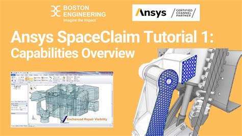 Ansys Spaceclaim Overview Tutorial Boston Engineering Simulation Team