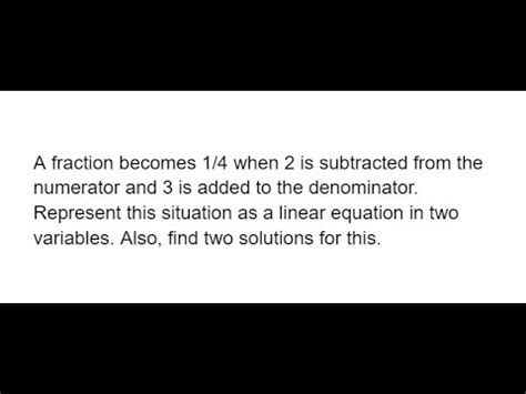 A Fraction Becomes When Is Subtracted From The Numerator And Is