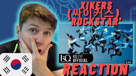 xikers 싸이커스 ROCKSTAR Official MV IRISH REACTION YouTube