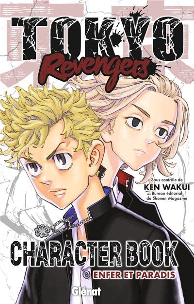 Tokyo Revengers Enfer Et Paradis Tokyo Revengers Character Book