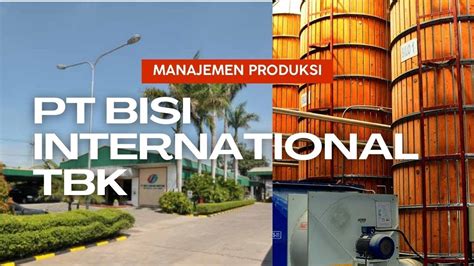 Manajemen Produksi Pt Bisi International Tbk Utsmanajemenproduksiust