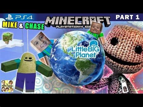 Mike & Chase play MINECRAFT PS4: Little Big Planet 3 World Exploration ...