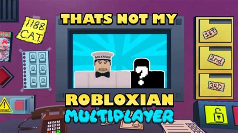 That Not My Robloxian Roblox Gameplay Youtube