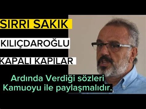 HDPli Sırrı Sakık Kılıçdaroğlu kapalı kapılar ardında verdiği sözleri