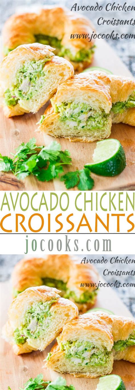 Avocado Chicken Croissants Jo Cooks