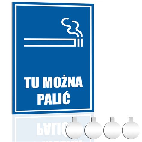 Tabliczka Pcv Informacyjna Tu Mo Na Pali X Druk Uv Przylepce