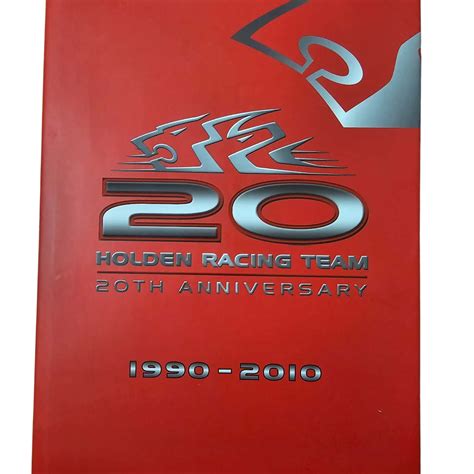 Holden Racing Team 20th Anniversary 1989 2010s