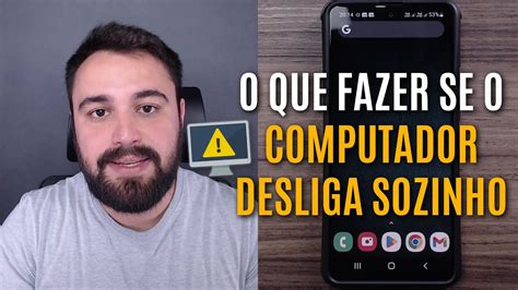 O Que Fazer Quando O Computador Desliga Sozinho Youtube