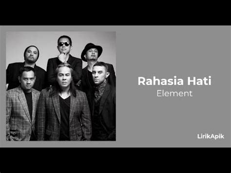 Rahasia Hati Element Lirik YouTube