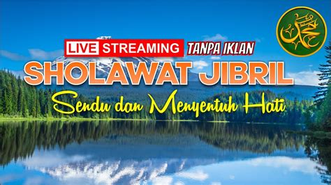 Sholawat Jibril Penarik Rezeki Dari Segala Arah Sholawat Nabi Muhammad Saw Merdu Cover By Abi