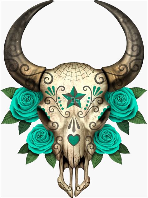 Bull Sugar Skull With Teal Blue Roses Sticker For Sale By Jeffbartels