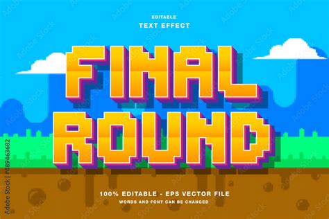 Final Round Pixel Art Text Effect Stock Vector Adobe Stock