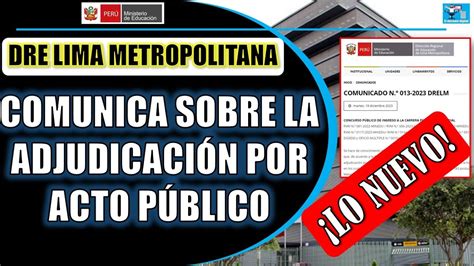 Dre Lima Metropolitana Comunica Sobre La Adjudicaci N Por Acto P Blico