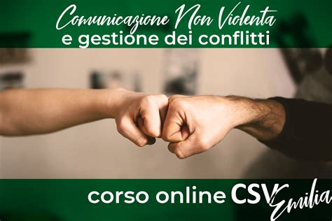 Comunicazione Non Violenta E Gestione Dei Conflitti CSV Emilia