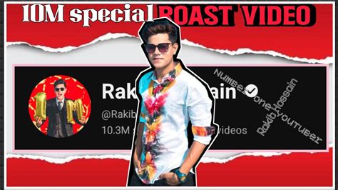 M Subscribers Special Roast Video Rakib Hossain Arif Free On