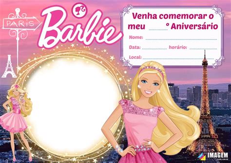 Convite De Anivers Rio Barbie Paris Para Preencher Baixe Gr Tis