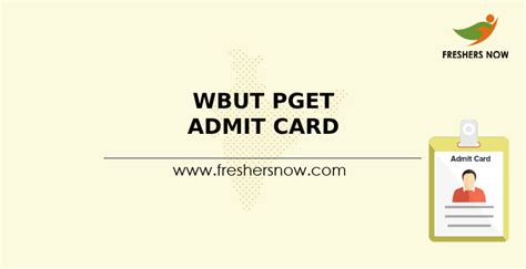 WBUT PGET Admit Card 2023 (Out) | Post Graduate Entrance Test