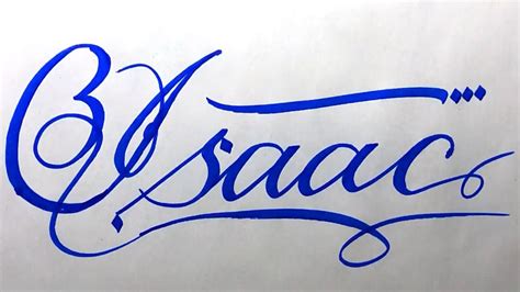 Isaac Name Signature Calligraphy Status How To Cursive Write With Cut Marker Isaac Isaac