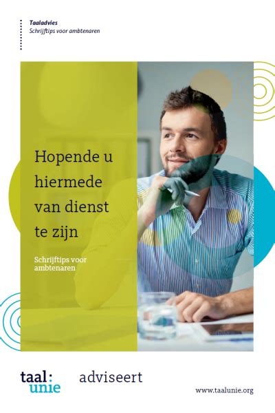 Hopende U Hiermede Van Dienst Te Zijn Taalunie