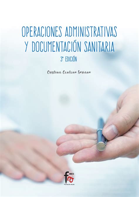 Administraci N Operaciones Administrativas Y Documentaci N Sanitaria