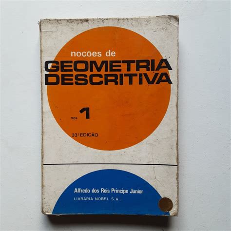 Livro No Es De Geometria Descritiva Volume Trig Sima Terceira Edi O