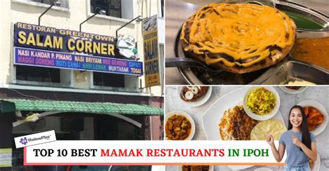 Top Best Mamak Restaurants In Ipoh Reasonable Price