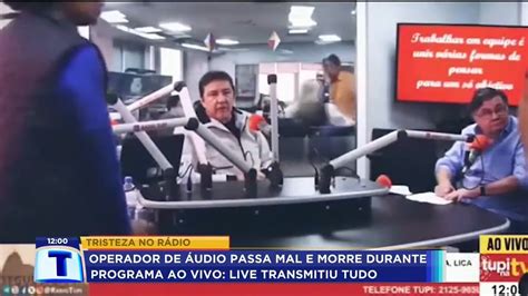 Operador de áudio passa mal e m0rre em programa ao vivo Live