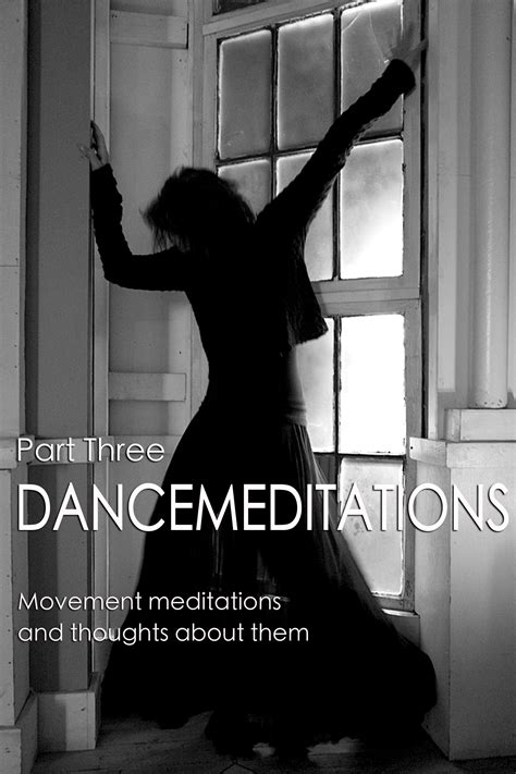 Dancemeditation Sojourn The Inner Heaven Movement Meditations For Awakening Book