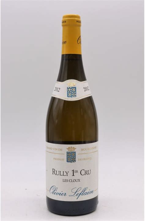 Olivier Leflaive Rully 1er Cru Les Cloux 2012 Blanc