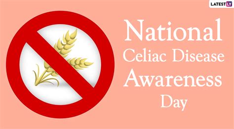 National Celiac Disease Awareness Day History And Significance