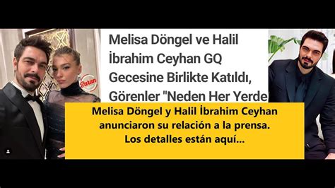 Melisa D Ngel Y Halil Brahim Ceyhan Anunciaron Su Relaci N A La Prensa