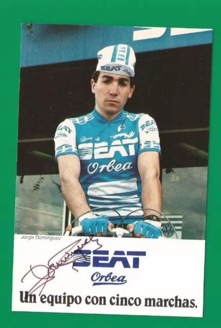 Cyclisme Carte Cycliste Jorge Dominguez équipe Seat Orbea 1985 Signée