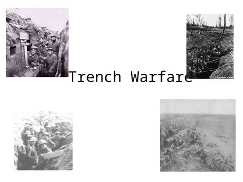 PPT Trench Warfare What Is Trench Warfare Military Operations In