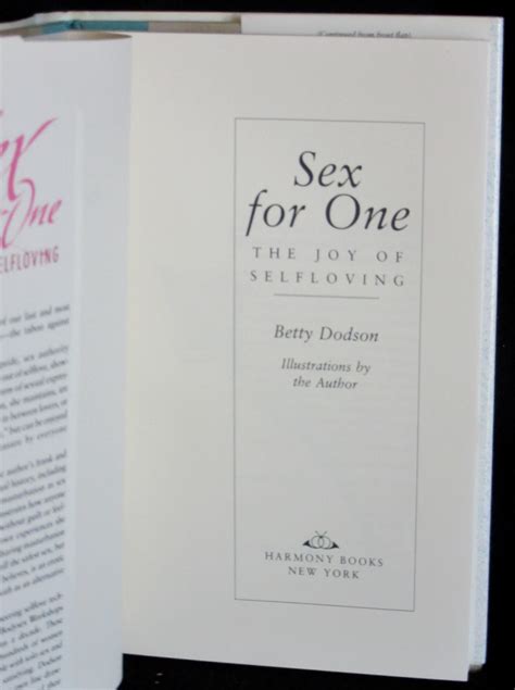 Sex For One The Joy Of Selfloving By Dodson Betty Very Good