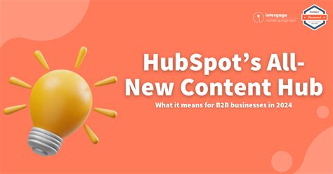 Hubspots All New Content Hub What Does It Mean For B2b