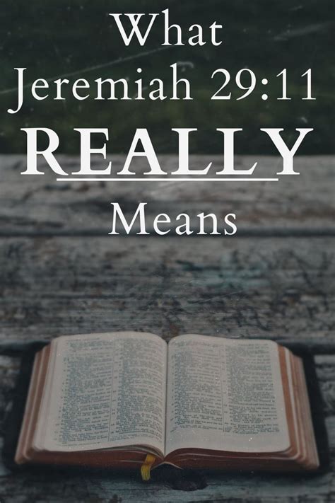 What Jeremiah 29 11 Really Means Jeremiah 29 11 Meaning Bible