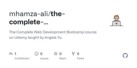 GitHub Mhamza Ali The Complete Webdevelopment Bootcamp 2021 The