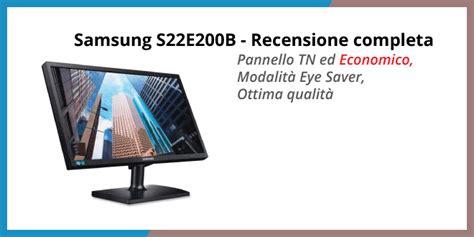 Samsung S22E200B monitor per PC - Recensione completa | RDI