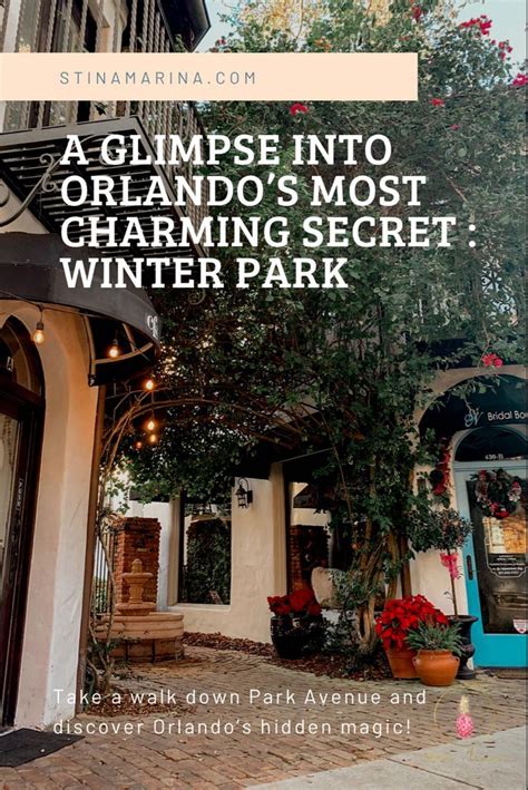 Orlandos Dreamy Secret Winter Park Stina Marina Winter Park