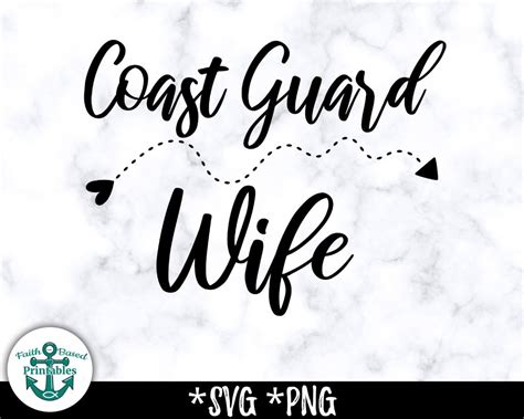 Coast Guard Wife Svg Coast Guard Wife Png Proud Coast Guard Etsy